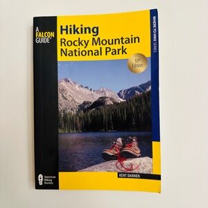Hiking Rocky Mountain National Park Book A Falcon Guide Kent Dannen
